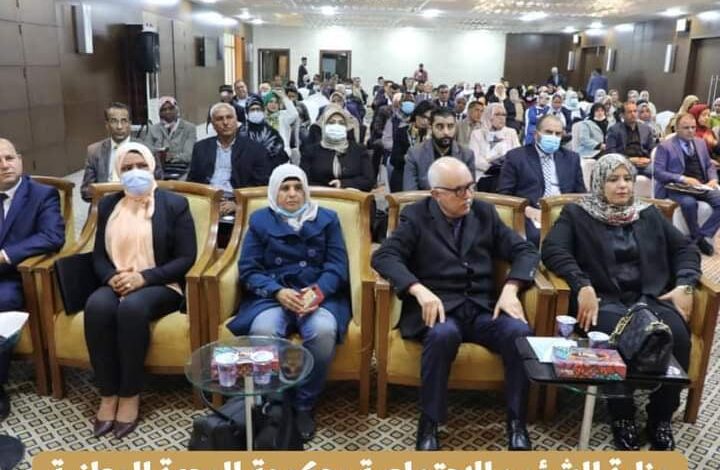انعقاد المؤتمر العلمي حول دعم الأسرة الليبية وتحسين وضعها الاجتماعي